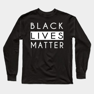 Black Lives Matter T-Shirt Long Sleeve T-Shirt